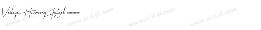 Vestige Harmony Bol字体转换
